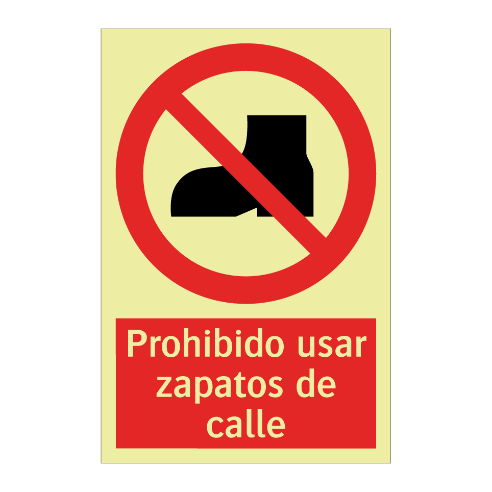 Prohibido usar zapatos de calle