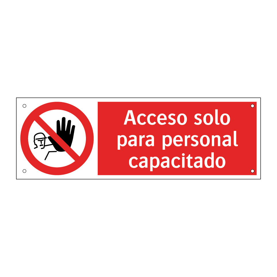 Acceso solo para personal capacitado