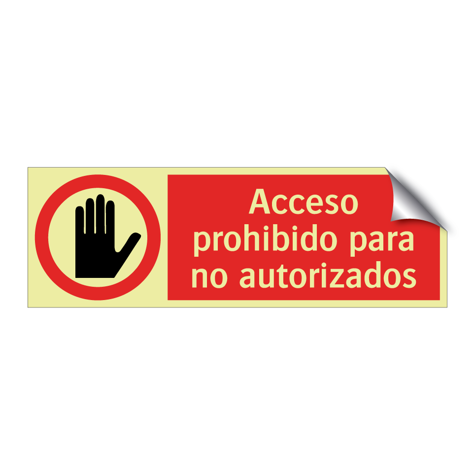 Acceso prohibido para no autorizados