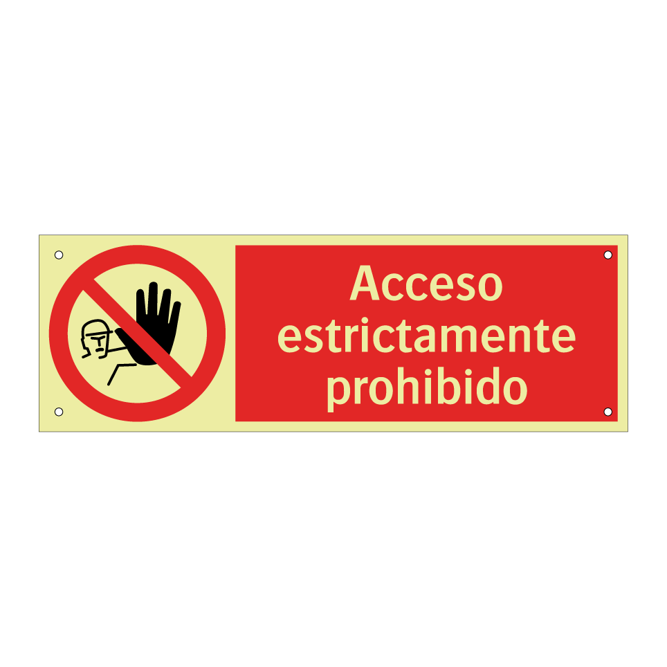Acceso estrictamente prohibido