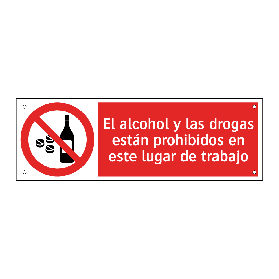 El alcohol y las drogas están prohibidos en este lugar de trabajo