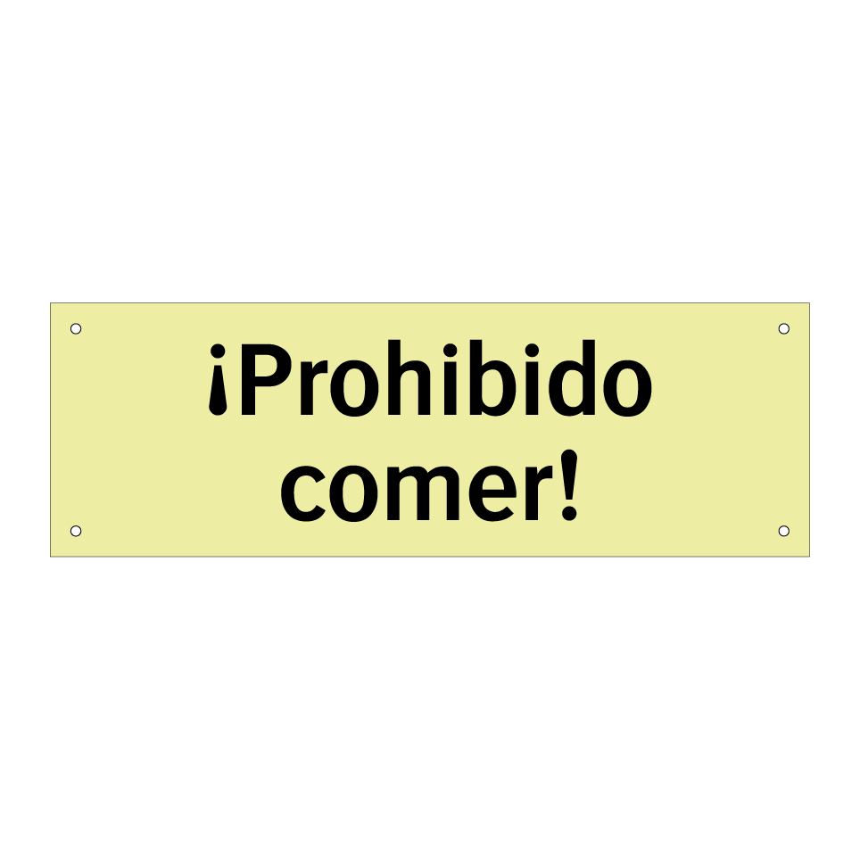 ¡Prohibido comer!