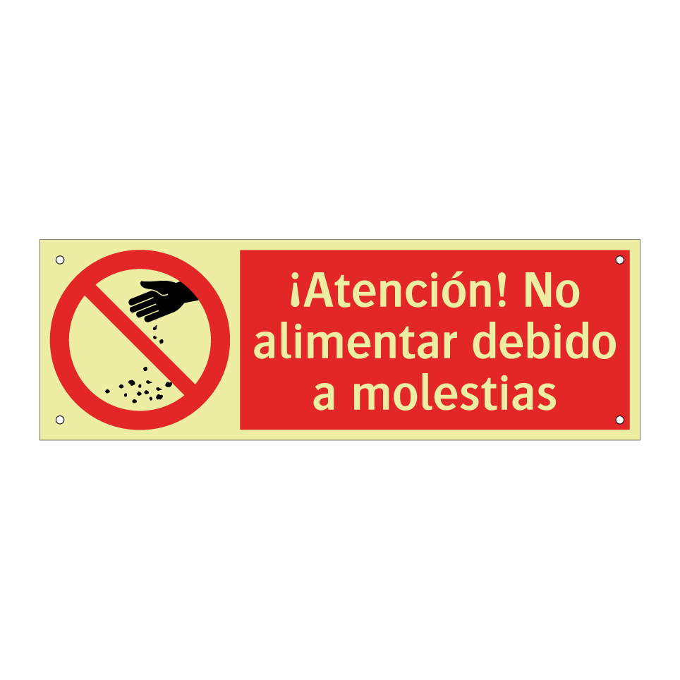 ¡Atención! No alimentar debido a molestias