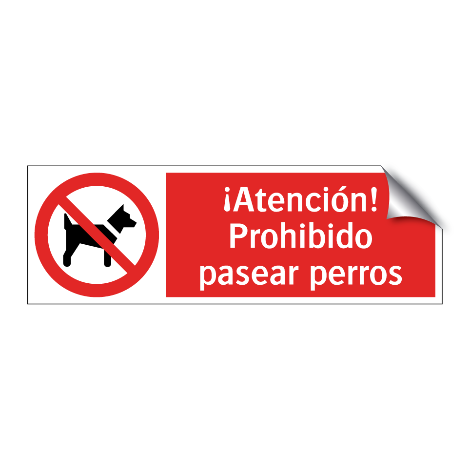¡Atención! Prohibido pasear perros