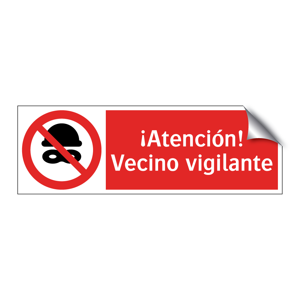 ¡Atención! Vecino vigilante