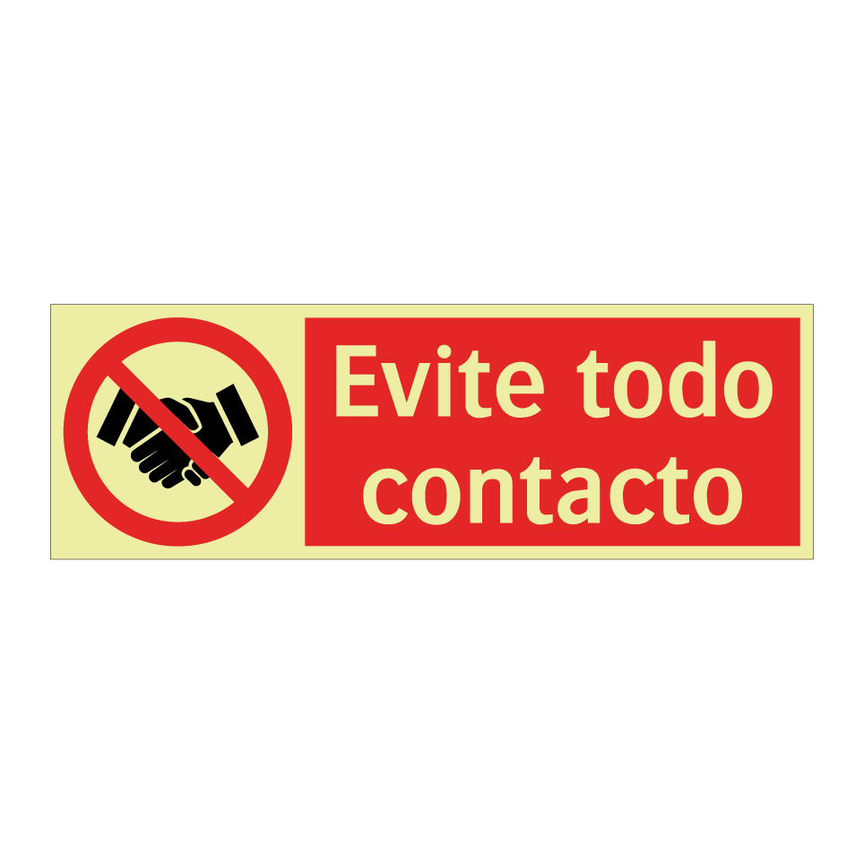 Evite todo contacto