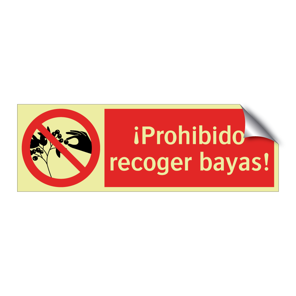 ¡Prohibido recoger bayas!