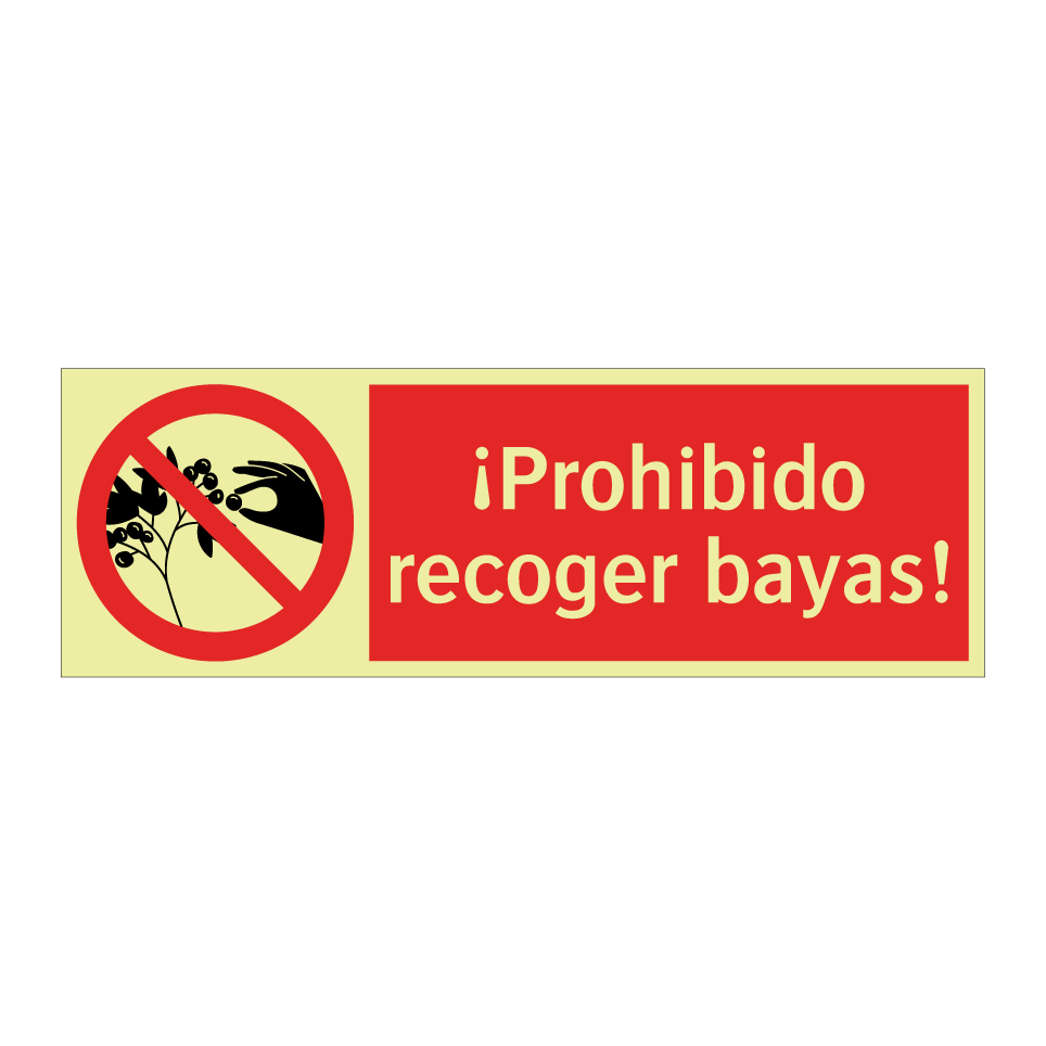 ¡Prohibido recoger bayas!