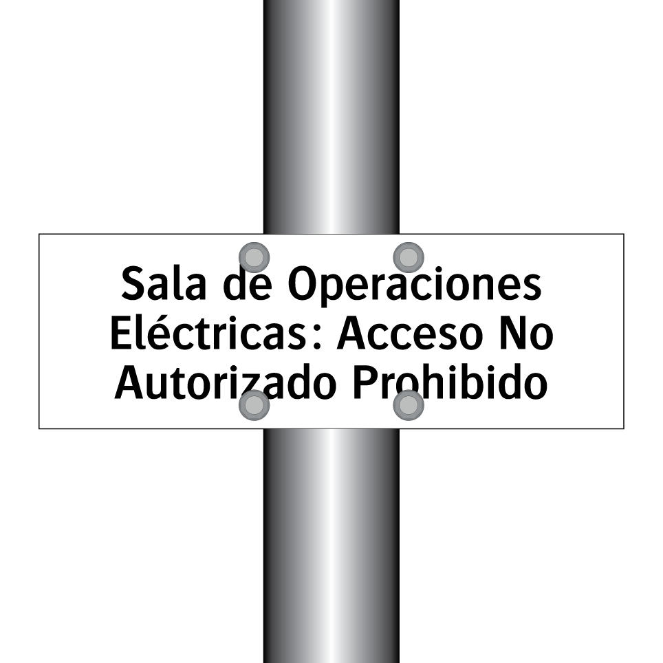 Sala de Operaciones Eléctricas: Acceso No Autorizado Prohibido
