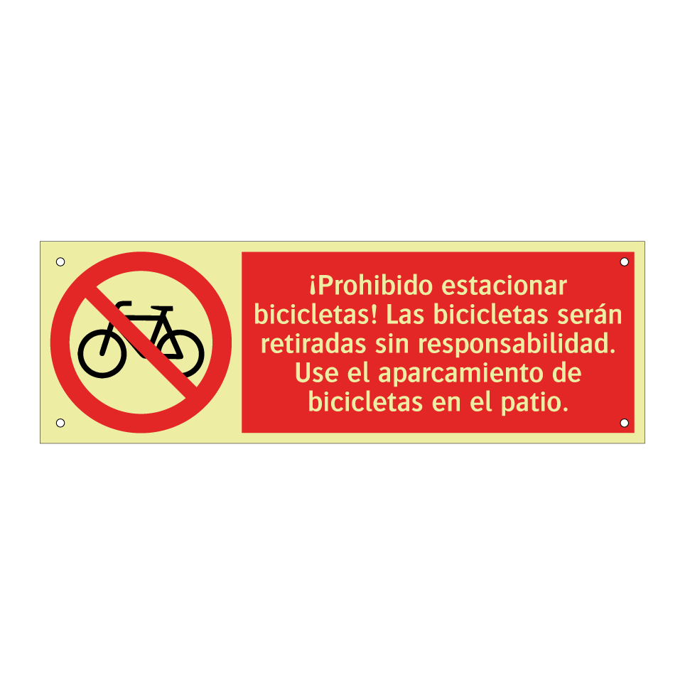 ¡Prohibido estacionar bicicletas! Las bicicletas serán retiradas sin responsabilidad. Use el aparcamiento de bicicletas en el patio.