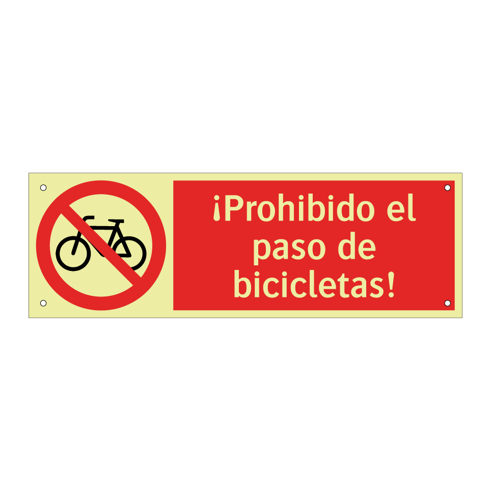 ¡Prohibido el paso de bicicletas!