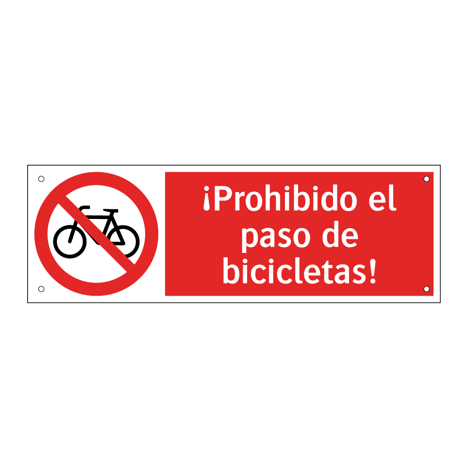 ¡Prohibido el paso de bicicletas!