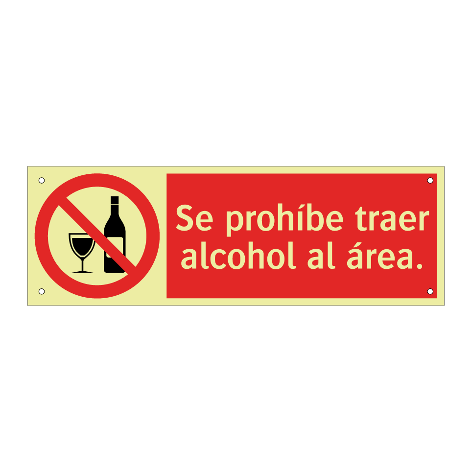 Se prohíbe traer alcohol al área.