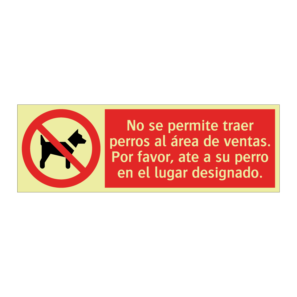No se permite traer perros al área de ventas. Por favor, ate a su perro en el lugar designado.