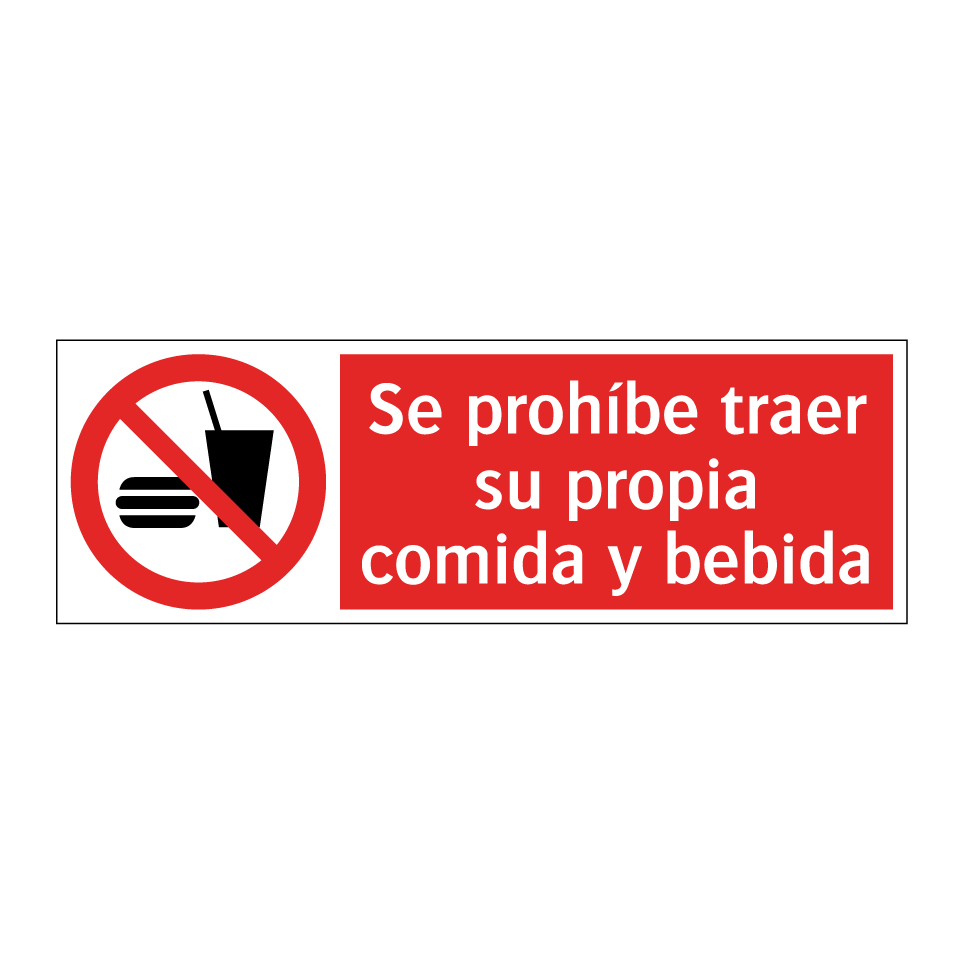 Se prohíbe traer su propia comida y bebida