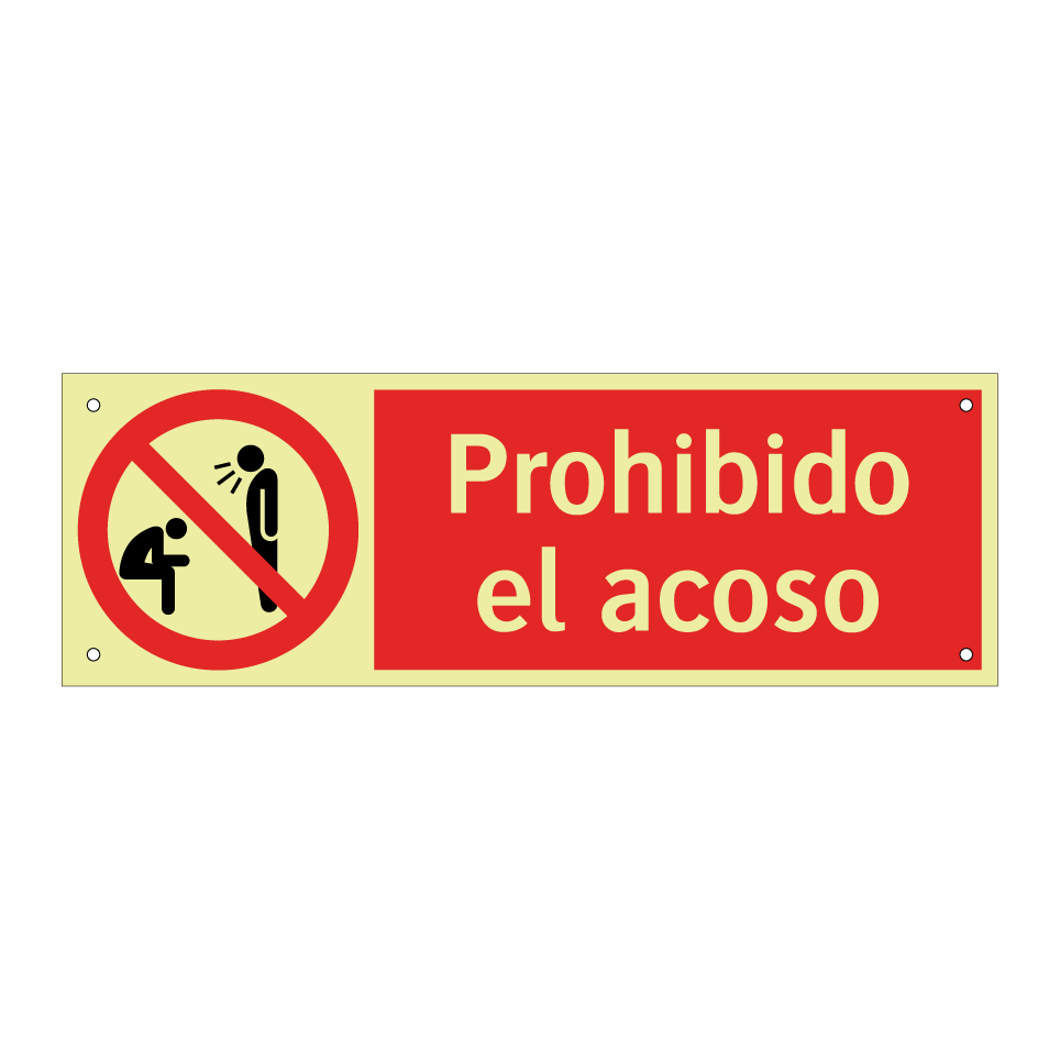 Prohibido el acoso