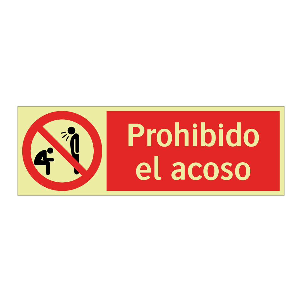 Prohibido el acoso