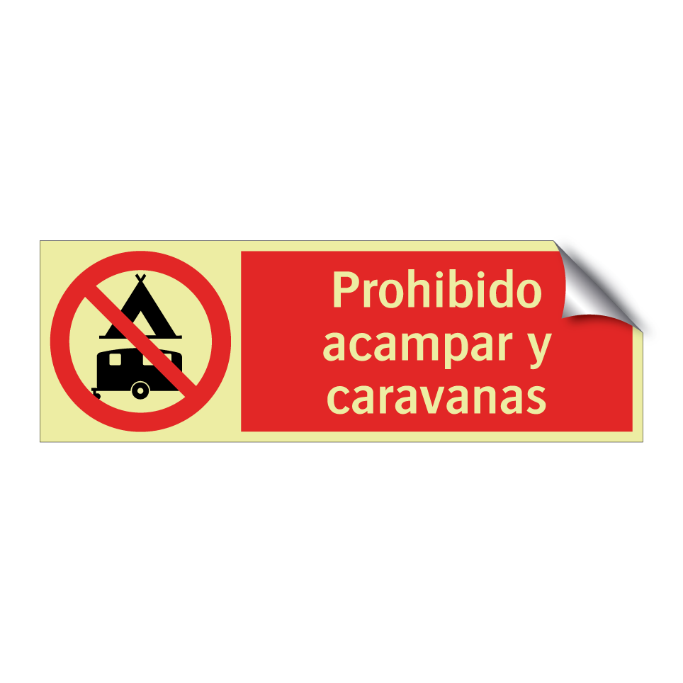 Prohibido acampar y caravanas
