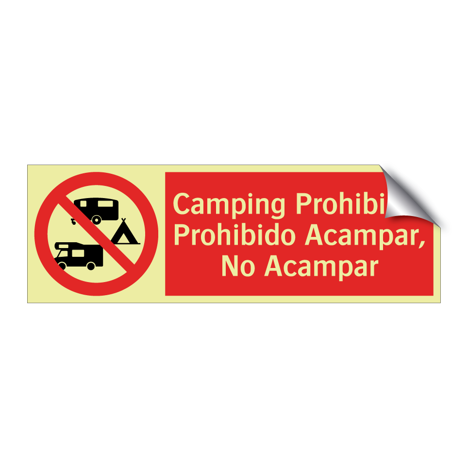 Camping Prohibido, Prohibido Acampar, No Acampar