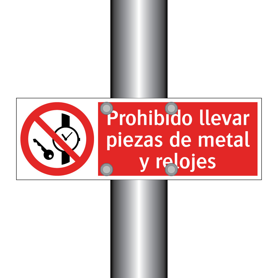 Prohibido llevar piezas de metal y relojes