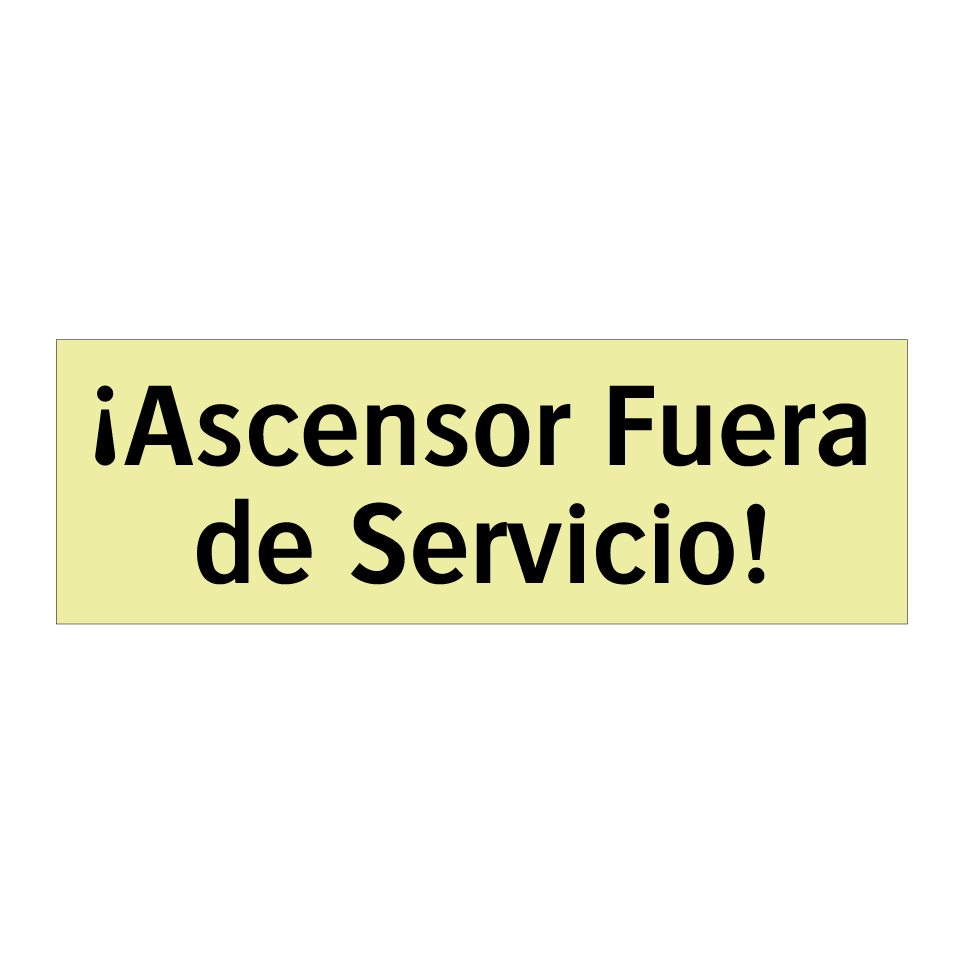¡Ascensor Fuera de Servicio!