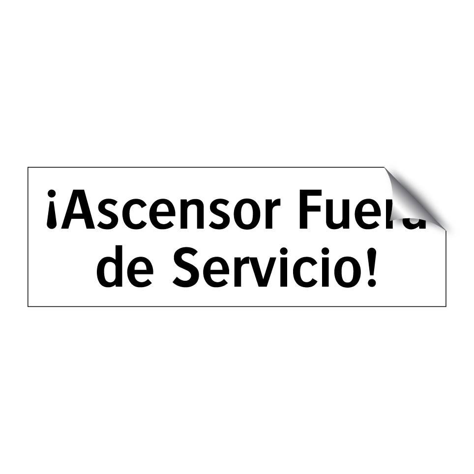 ¡Ascensor Fuera de Servicio!