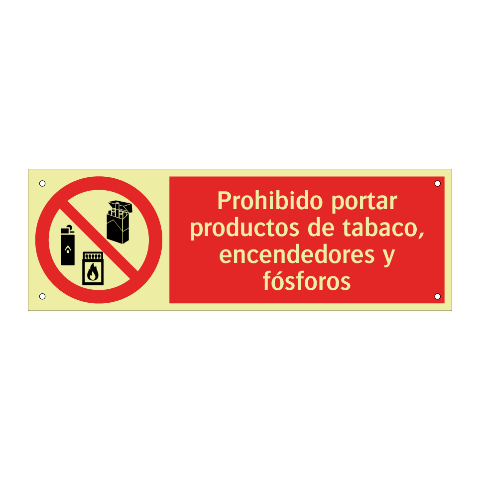 Prohibido portar productos de tabaco, encendedores y fósforos