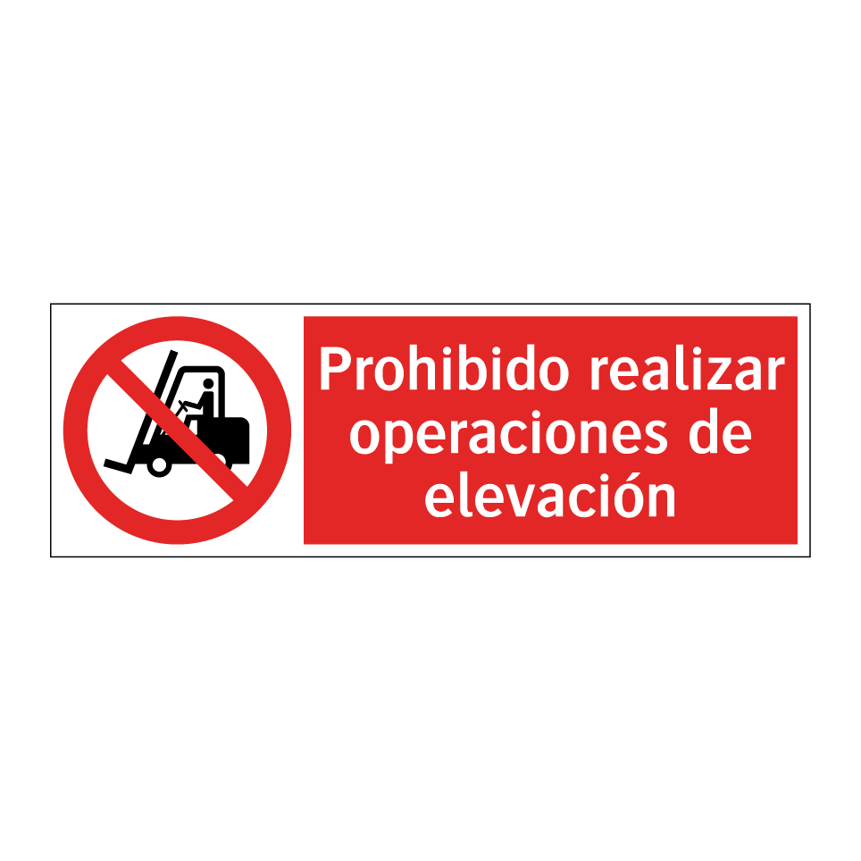 Prohibido realizar operaciones de elevación