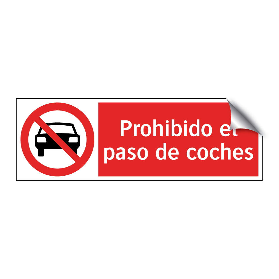 Prohibido el paso de coches