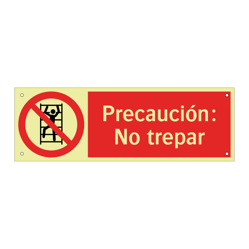 Precaución: No trepar