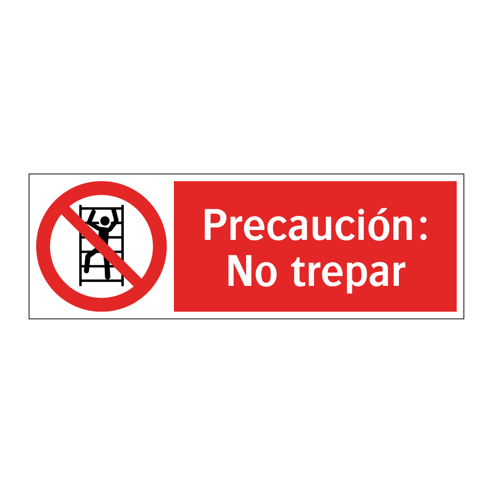 Precaución: No trepar
