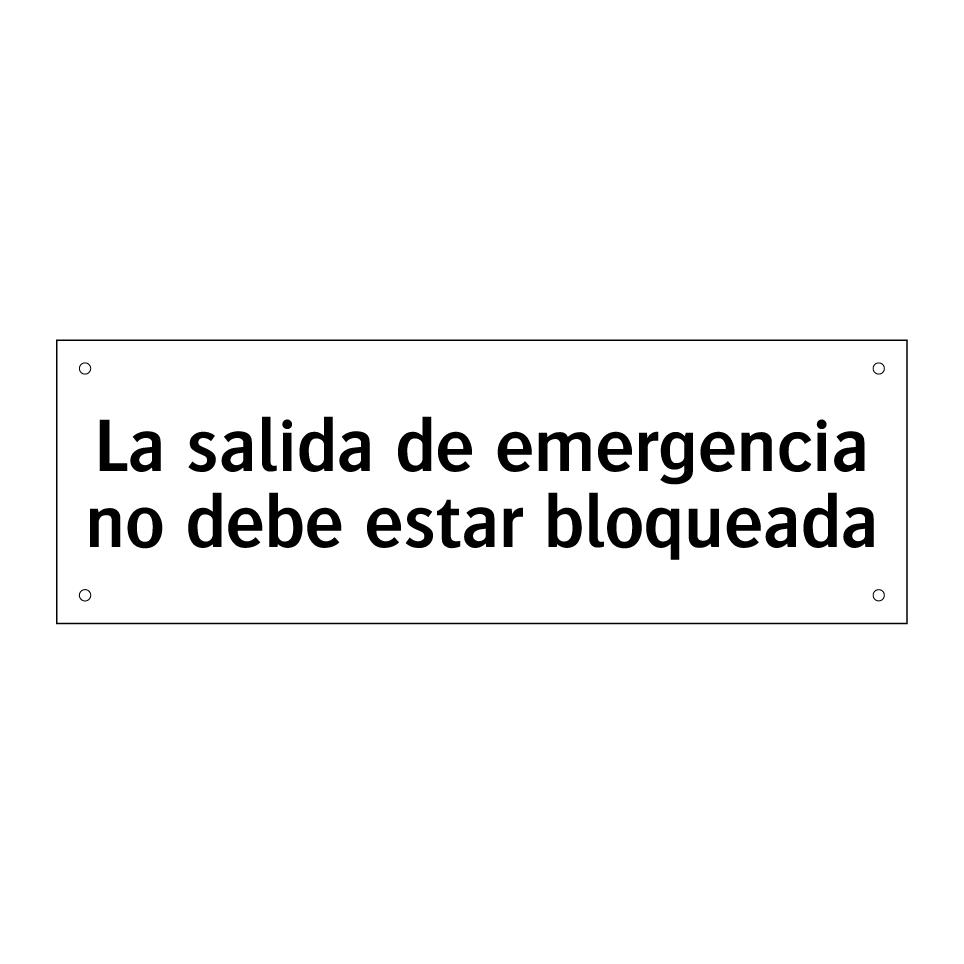 La salida de emergencia no debe estar bloqueada