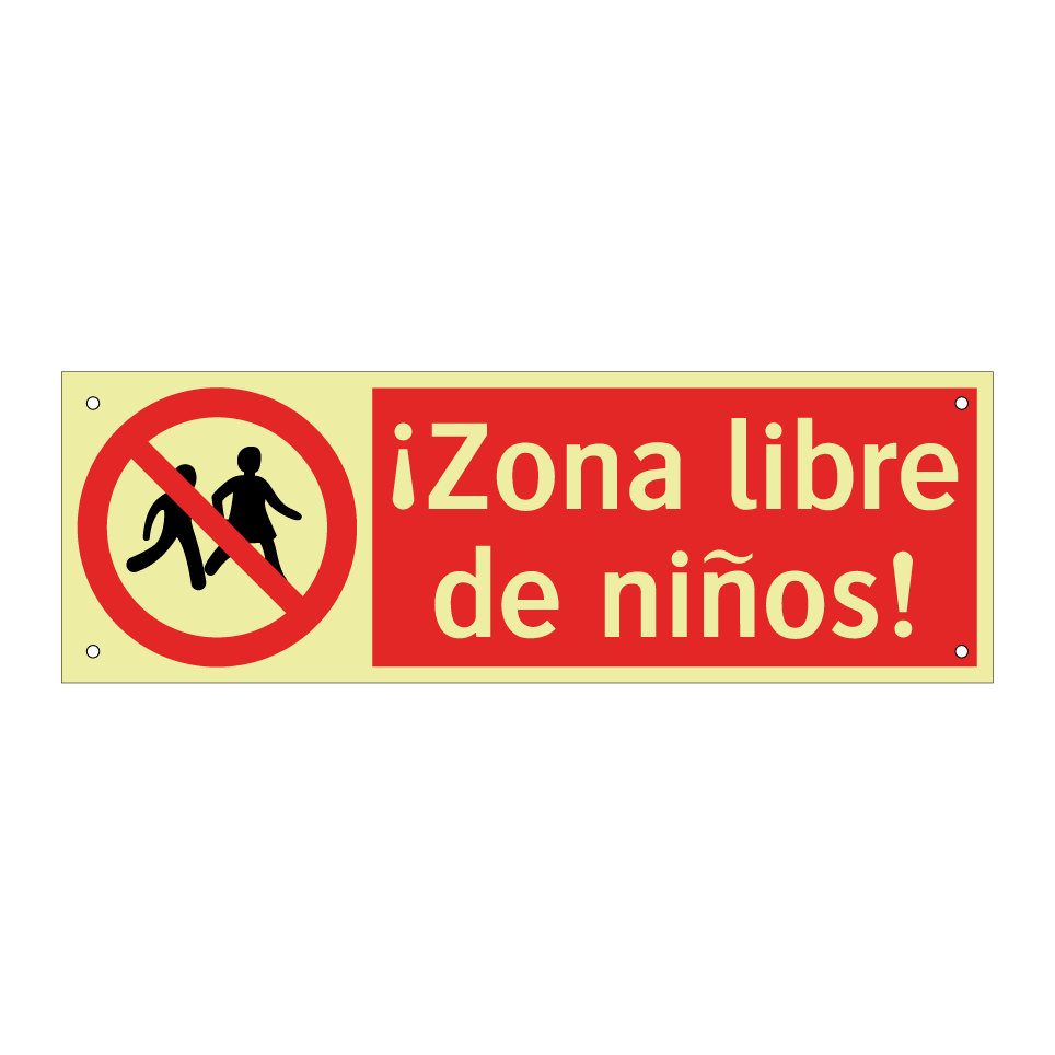 ¡Zona libre de niños!