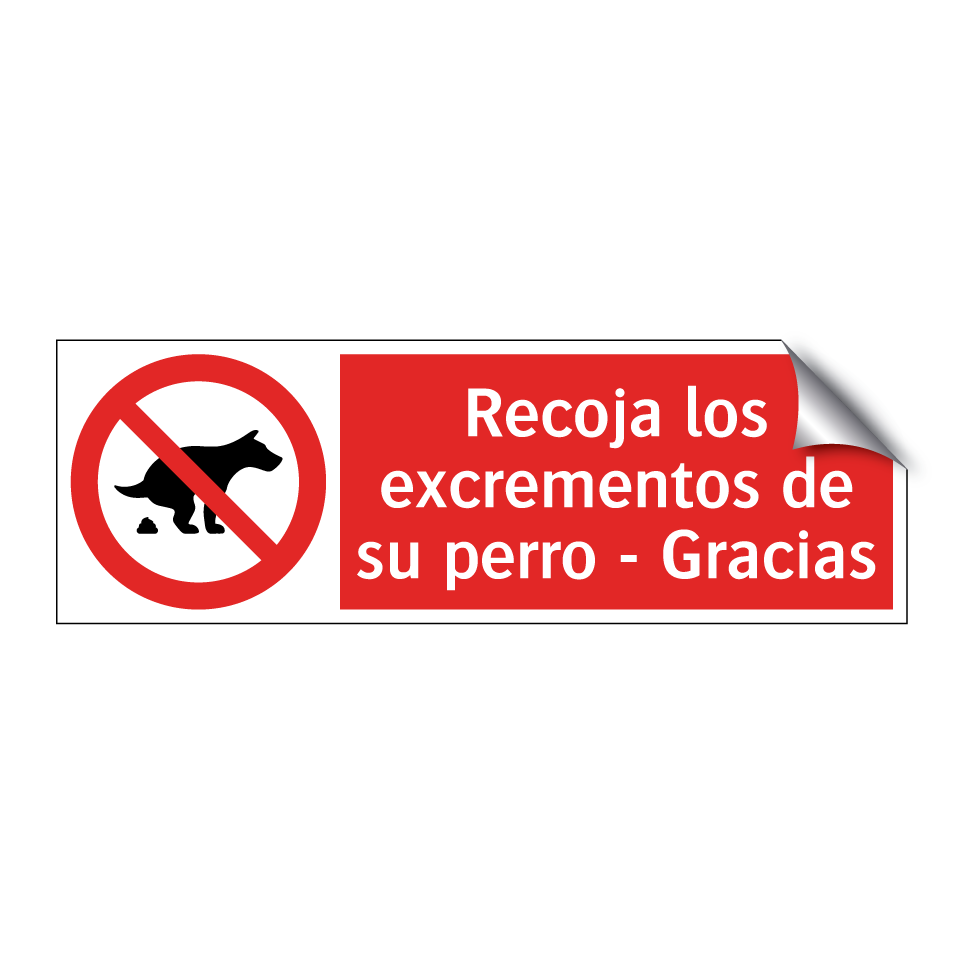 Recoja los excrementos de su perro - Gracias