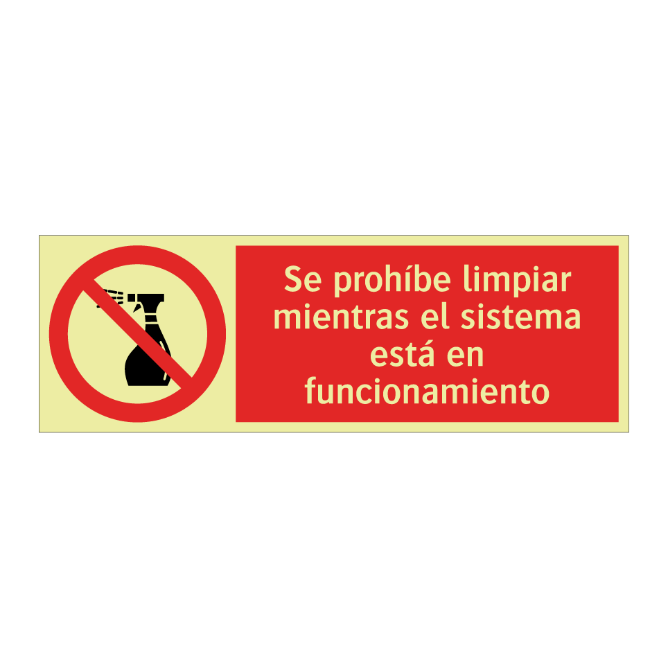 Se prohíbe limpiar mientras el sistema está en funcionamiento