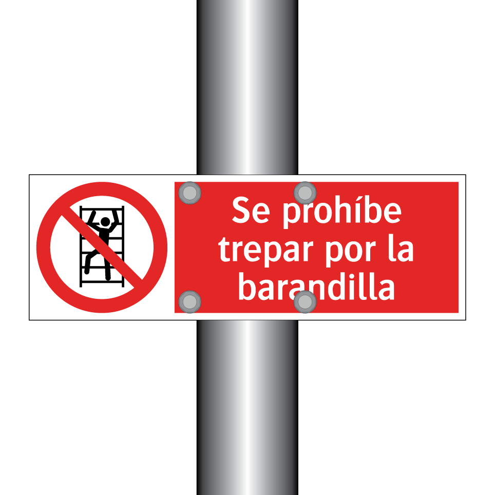 Se prohíbe trepar por la barandilla