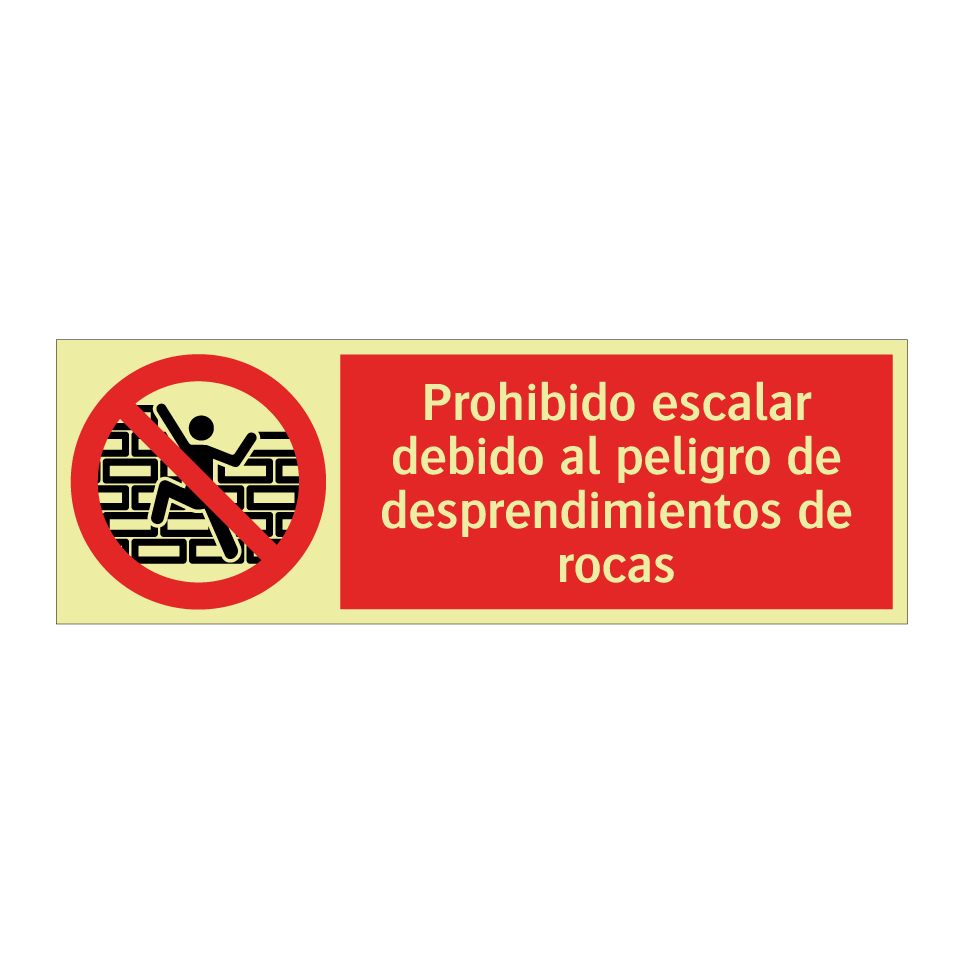 Prohibido escalar debido al peligro de desprendimientos de rocas