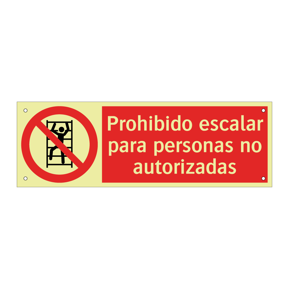 Prohibido escalar para personas no autorizadas