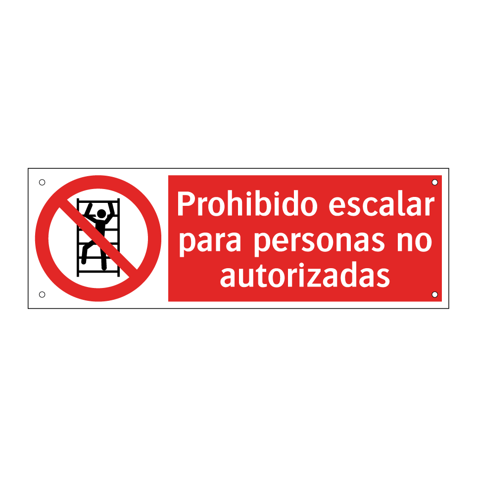 Prohibido escalar para personas no autorizadas