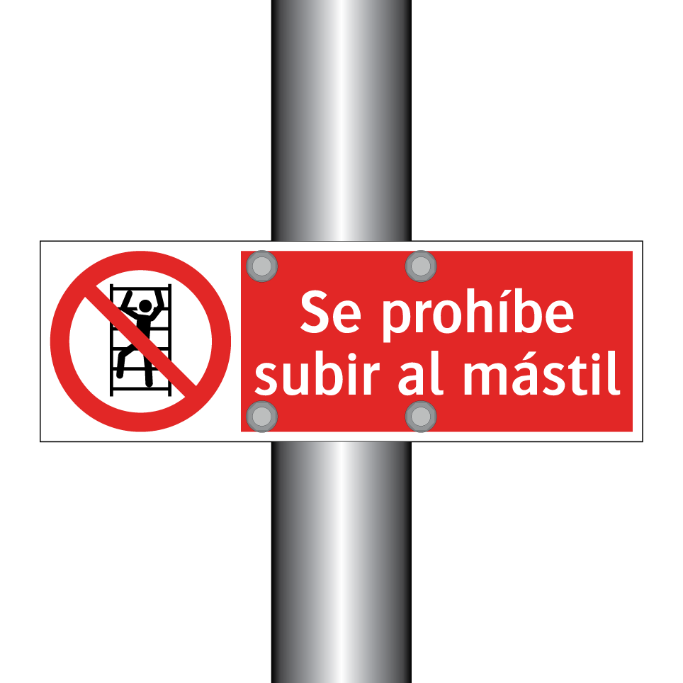Se prohíbe subir al mástil
