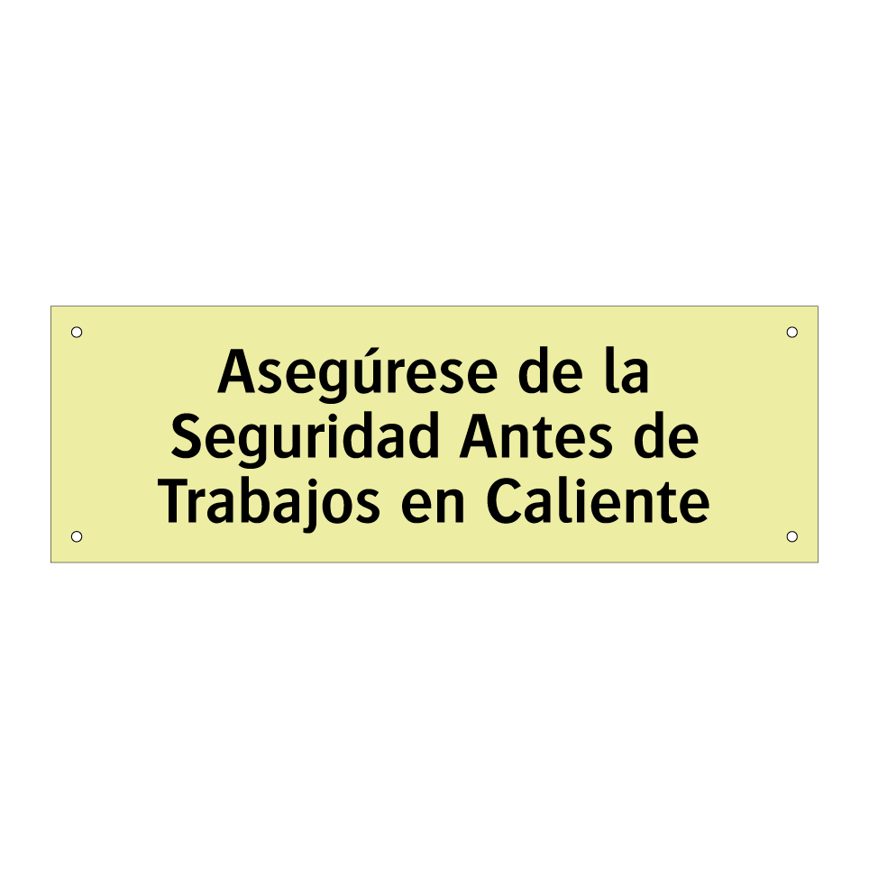 Asegúrese de la Seguridad Antes de Trabajos en Caliente