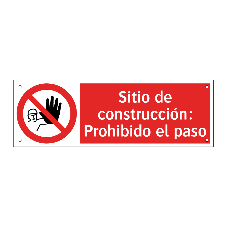 Sitio de construcción: Prohibido el paso