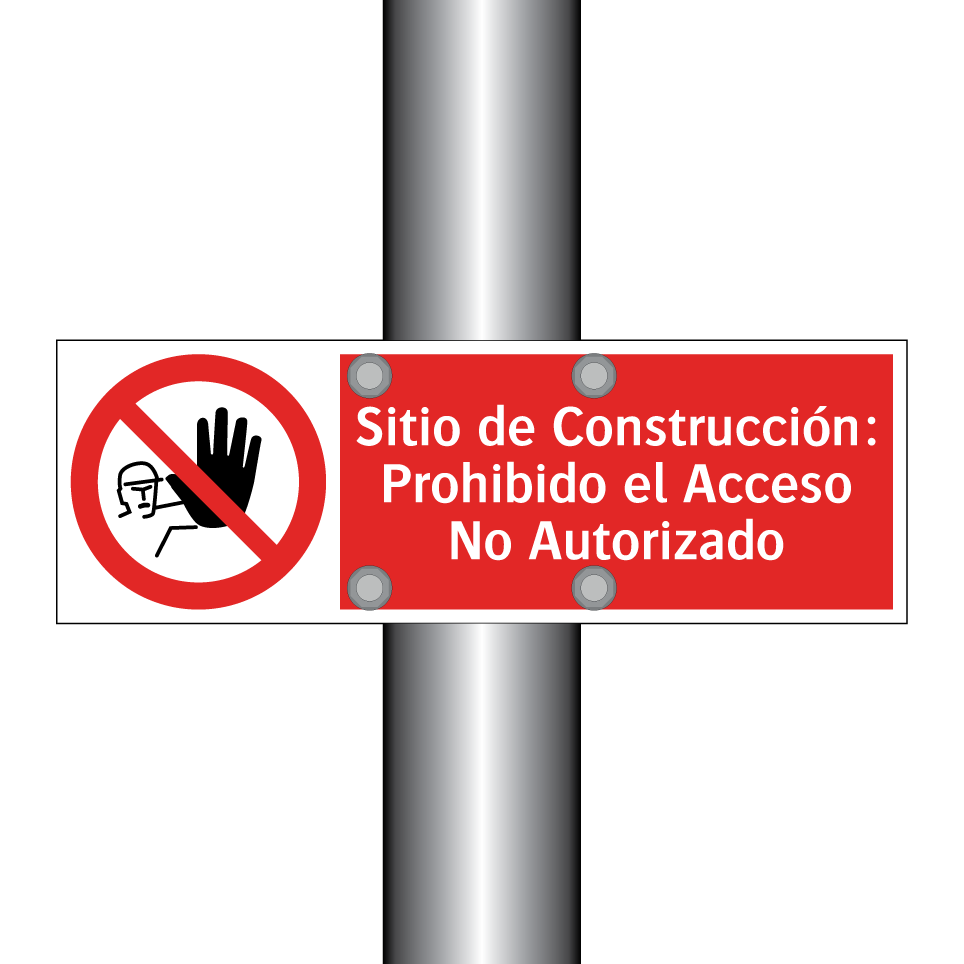 Sitio de Construcción: Prohibido el Acceso No Autorizado