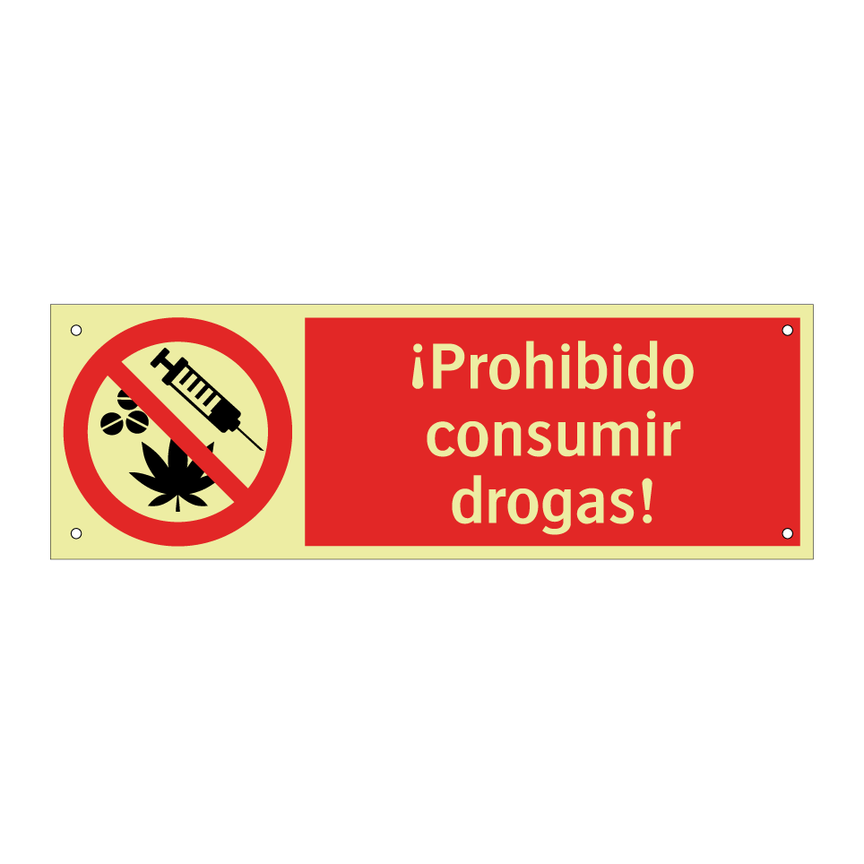 ¡Prohibido consumir drogas!