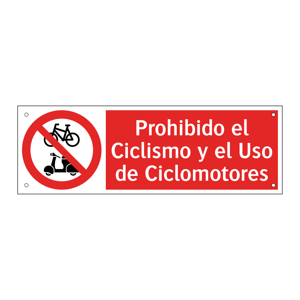 Prohibido el Ciclismo y el Uso de Ciclomotores