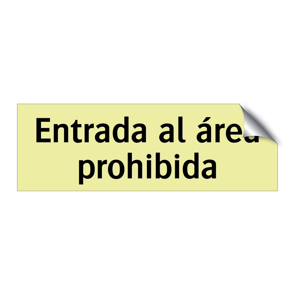 Entrada al área prohibida