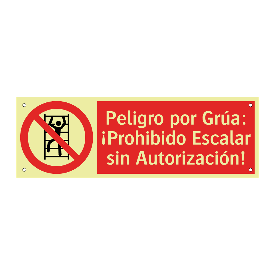 Peligro por Grúa: ¡Prohibido Escalar sin Autorización!