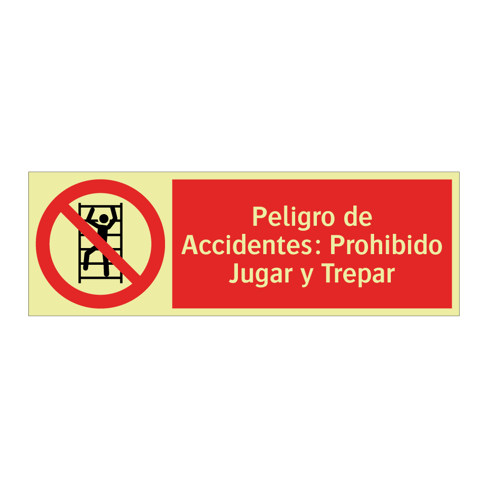 Peligro de Accidentes: Prohibido Jugar y Trepar