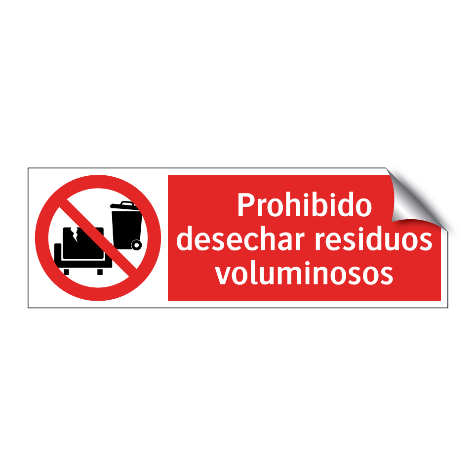 Prohibido desechar residuos voluminosos