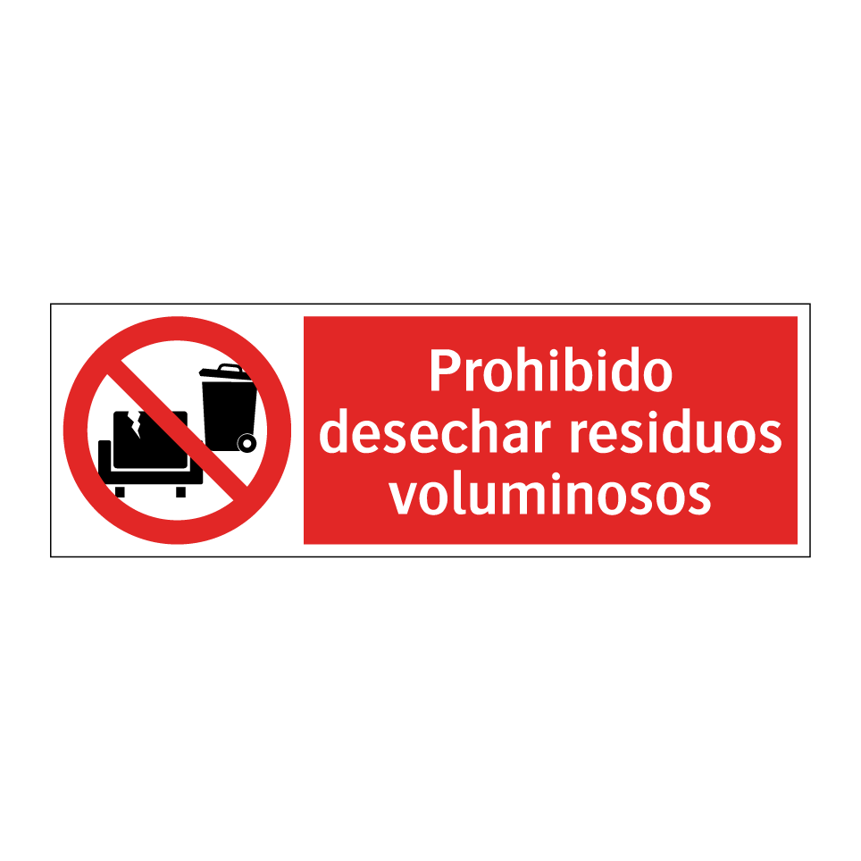 Prohibido desechar residuos voluminosos